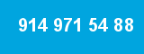 914 971 54 88